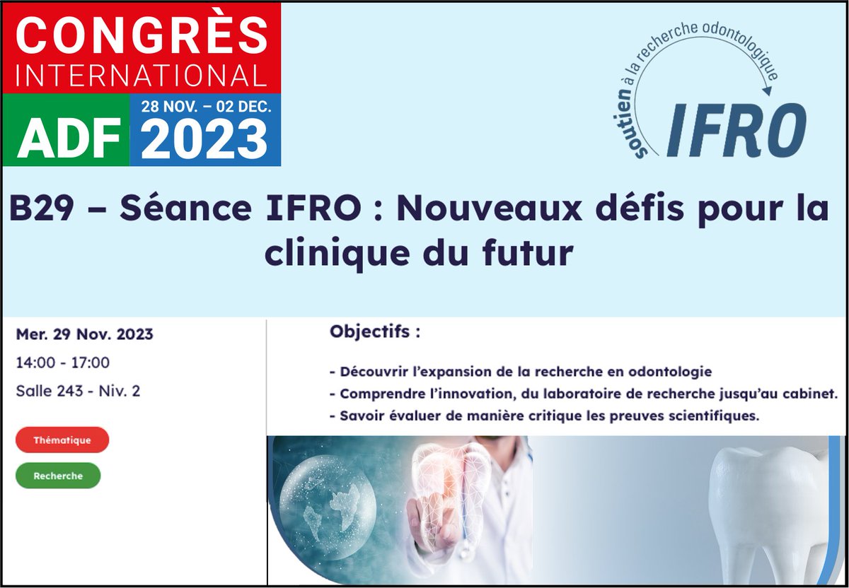 Séance IFRO ADF 2023 (29 Nov. 14h00). "Nouveaux défis pour la clinique du futur". Présentation de projets innovants pour notre activité clinique...