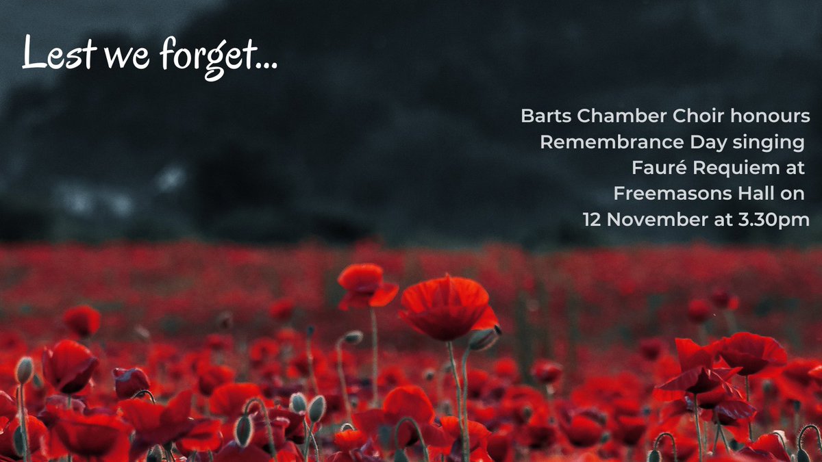 Remember & honour the fallen... Barts Chamber Choir sing in a Remembrance concert tomorrow at @FreemasonsHall eventbrite.co.uk/e/remembrance-… #LestWeForget2023 #RemembranceDay2023 #visitlondon #choralmusic #londonconcert