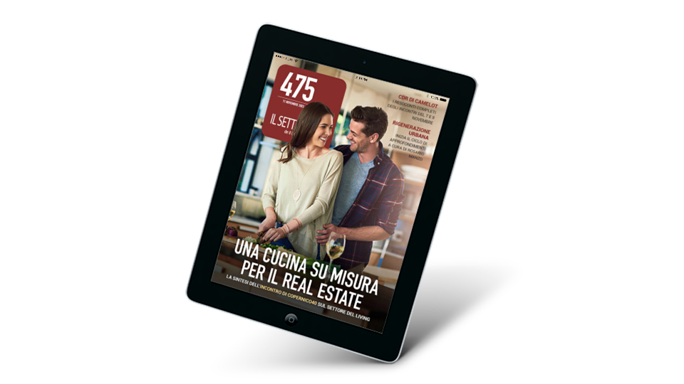 Leggi il #settimanaleQI
Edizione del 11/11/2023
UNA CUCINA SU MISURA PER IL REAL ESTATE
La sintesi dell'Incontro di Copernico40 sul settore Living
CLICCA QUI tinyurl.com/mr2j3f3b