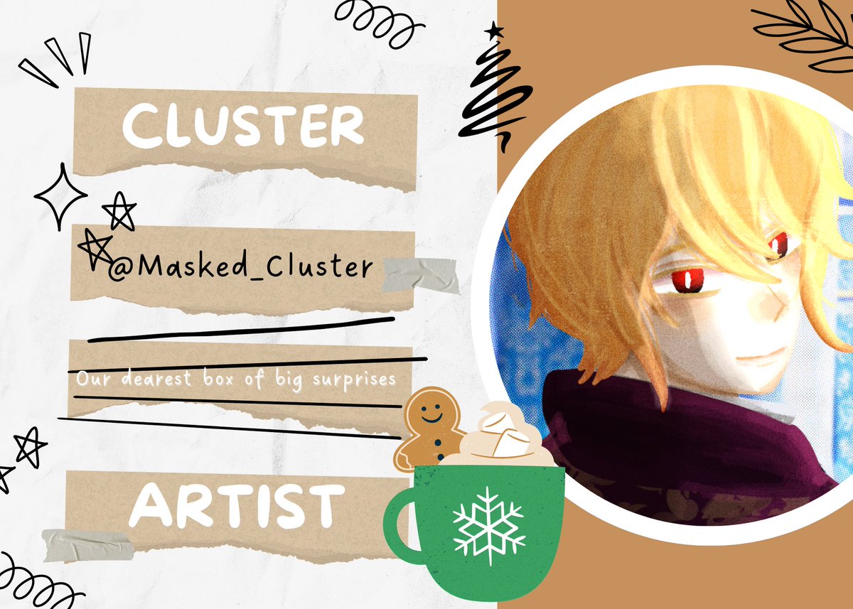 🎄We are happy to present: 

☆°• <a href="/Masked_Cluster/">cluster🥀✨</a> •°☆

Who will be part of this special fanzine and surprise us with a beautiful Xmas illustration~!🎄

#yuuzine_xmas2023