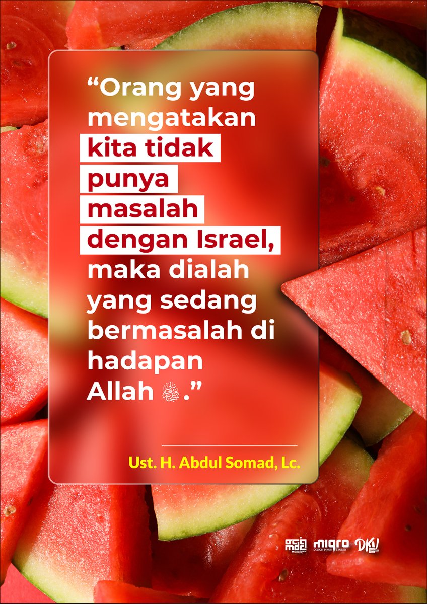 “Orang yang mengatakan kita tidak punya masalah dengan Israel, maka dialah yang sedang bermasalah di hadapan Allah subhanahu wata'ala.”

Ust. H. Abdul Somad, Lc.

 #FreePalestine #savepalestine #palestine #dontstoptalkingaboutpalestine #resistancepalestine #freedomforpalestine