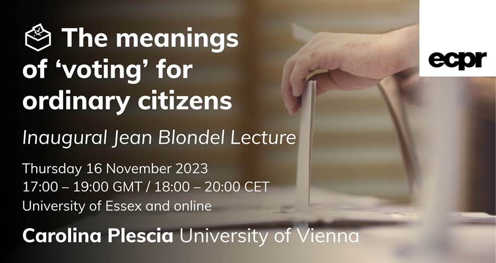 📯 Announcing inaugural #JeanBlondelLecture
🗳️ The meanings of 'voting' for ordinary citizens
🤝🏽 Collaboration with <a href="/uniessexgovt/">Government @ Essex</a> 
📅 Thu 16 Nov, 17:00–19:00 GMT; 18:00–20:00 CET
🎓 University of Essex &amp; 👩‍💻 online
🗣️ @carolinaplescia
🪑 <a href="/shane_martin/">Zando038</a>
👉🏽 ecpr.eu/Events/257