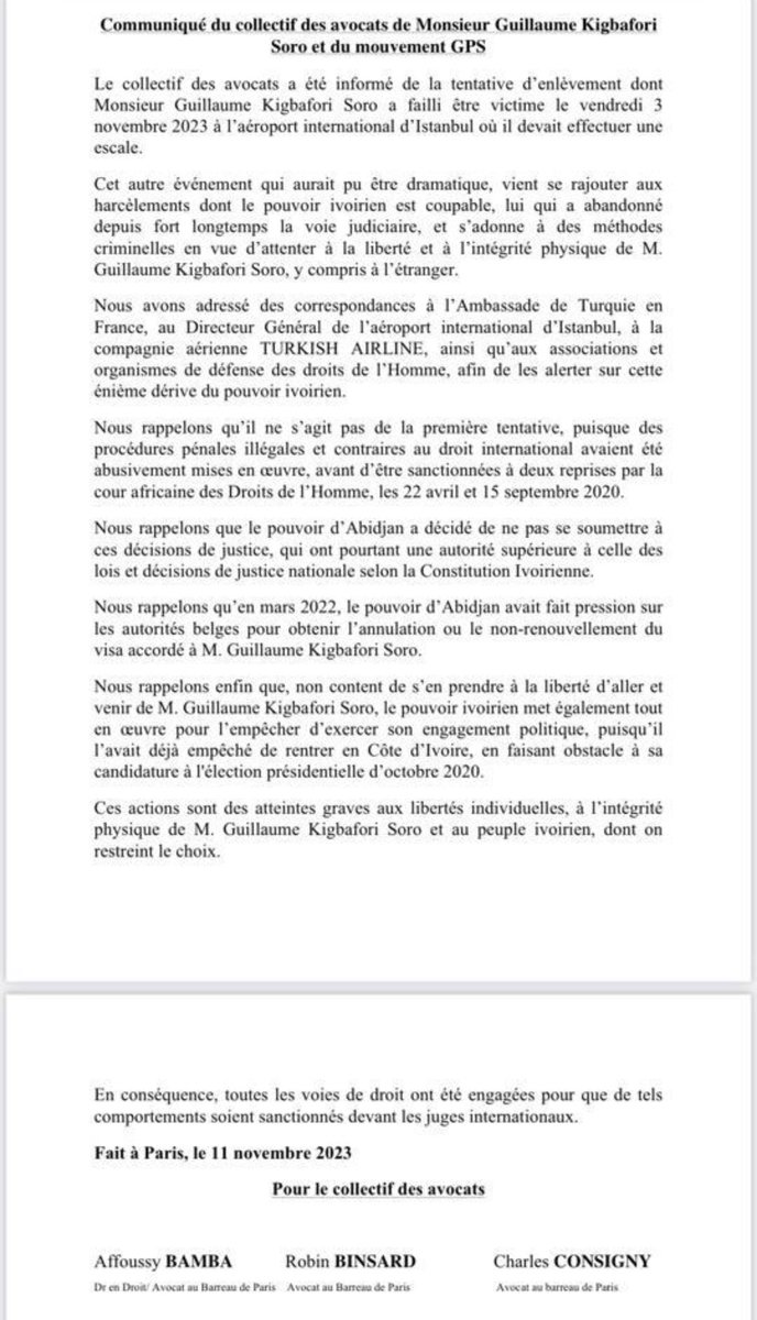 COMMUNIQUÉ DU COLLECTIF DES AVOCATS DE MONSIEUR GUILLAUME KIGBAFORI SORO ET DU MOUVEMENT GPS SUR LA TENTATIVE D'ENLÈVEMENT LE 3 NOVEMBRE À L'AÉROPORT D'ISTANBUL. '... Le pouvoir #RHDP met également tout en œuvre pour empêcher GKS d'exercer son engagement politique...'