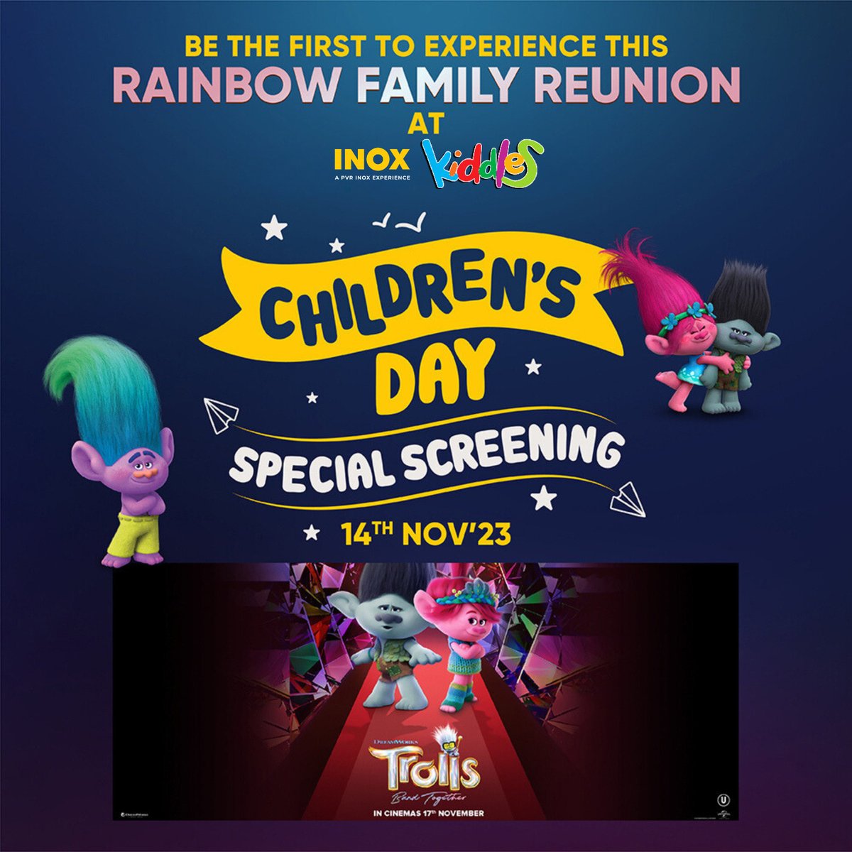 INOXMovies's tweet photo. Treat your kids to an amazing experience with their favorite BroZone band on the big screen! π€©
Be the first one to watch #TrollsBandTogether and celebrate Childrenβs Day Troll style with the special screening on 14th Nov '23. π
.
.
.
#TrollsBandTogether #INOXKiddles #ChildrensDay #CamillaCabello #TroyeSivan #AnnaKendrick #ChildrensDaySpecialScreening