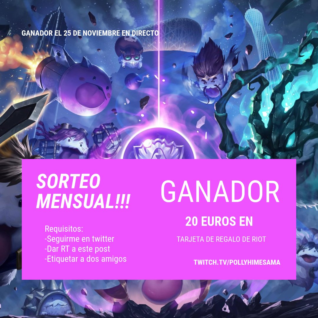 💰SORTEO DE NOVIEMBRE 💰 

Fecha: 25 de Noviembre  
Premio: Tarjeta de regalo de 20€ de RIOT Games   

Requisitos:       
- Sigueme en <a href="/princesapolly22/">Polly</a>
- Dar Retwitt a esta publicacion  
- Etiquetar a dos amigos  

#SORTEO #twitch #Giveaway #leagueoflegends