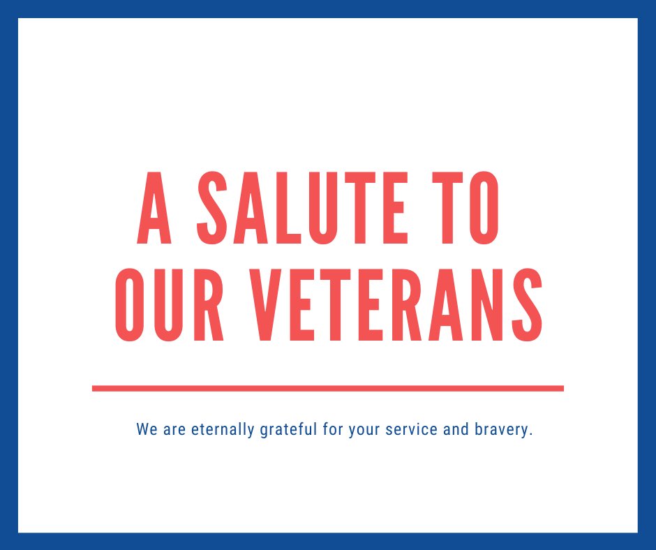 To our veterans - we thank you for your service, and your commitment to our country and the communities we call home. 

You have put your lives on hold to protect our nation and preserve our freedoms, and we honor your courage and selflessness today and everyday. #VeteransDay