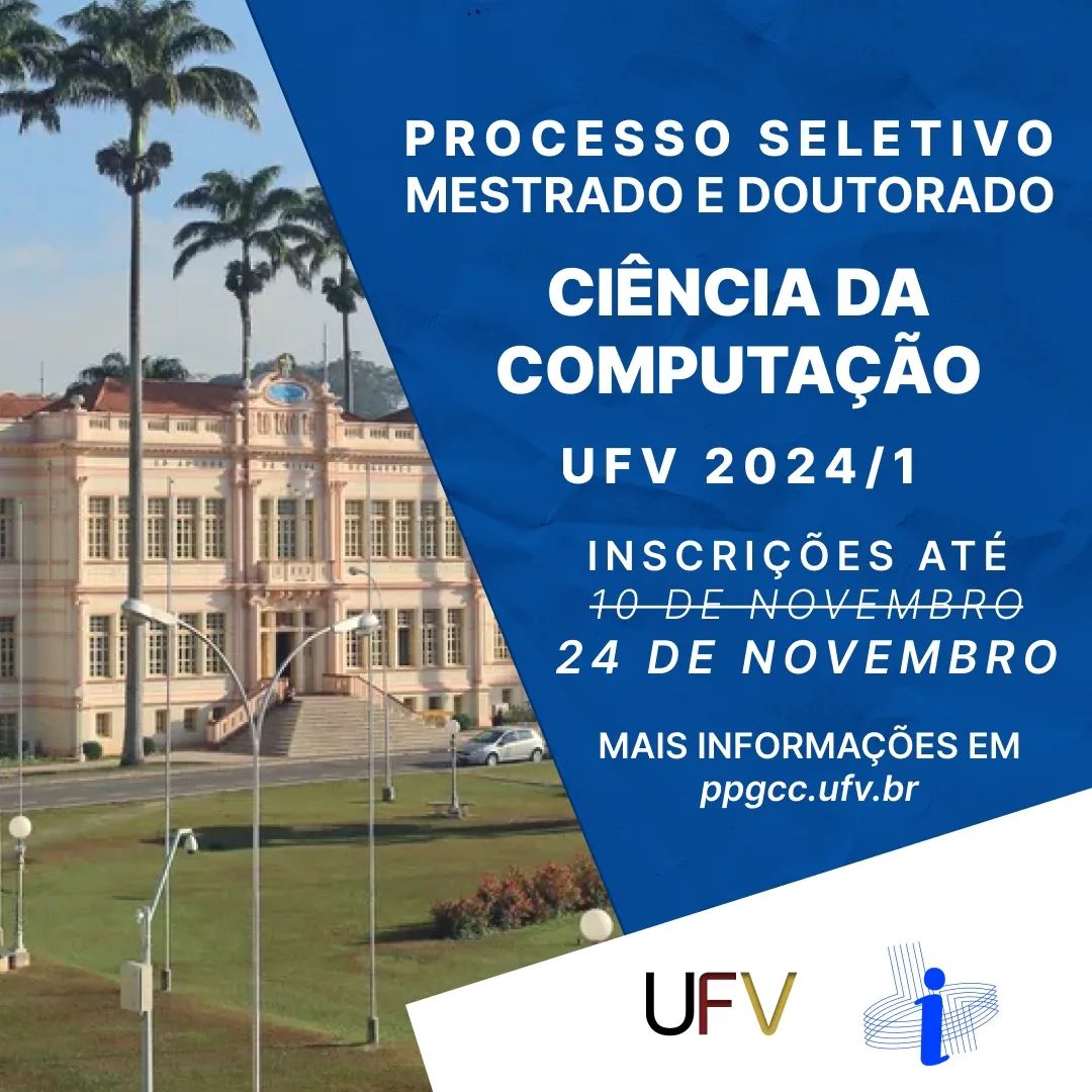 dpiufv's tweet photo. O Programa de Pós-Graduação em Ciência da Computação (PPGCC) da @ufvbr  está com inscrições abertas para Mestrado e Doutorado! Temos bolsas disponíveis e orientadores atuando nas mais diversas áreas da Computação. Mais informações: https://t.co/ditNgkt7My https://t.co/dqaizZJgLi