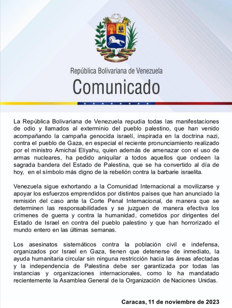 Yvan Gil on X: "#Comunicado La República Bolivariana de Venezuela repudia todas las manifestaciones de odio y llamados al exterminio del pueblo palestino, que han venido acompañando la campaña genocida israelí, inspirada