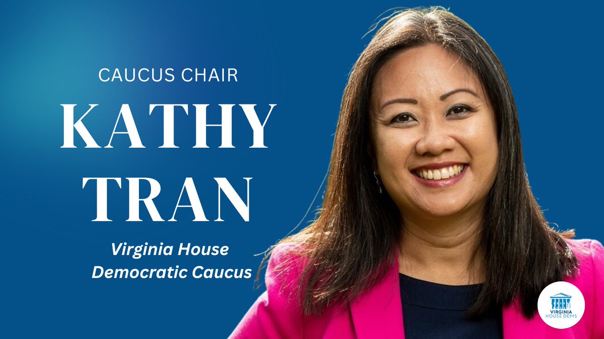Congratulations to Caucus Chair-elect, @KathyKLTran!