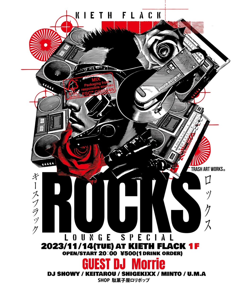 SHIGEKIXX's tweet image. 来週14日火曜キースです！

2023/11/14(tue)
KIETH FLACK ROCKS
"LOUNGE SPECIAL"
at KIETH FLACK 1F

open/start 20:00
¥500(1drink order)

GUEST DJ
Morrie

DJ
SHOWY
KEITAROU
SHIGEKIXX
MINTO
U.M.A

SHOP
だがしやロリポップ

#kiethflackrocks #KIETHFLACK #TrashArtWorks
#だがしやロリポップ