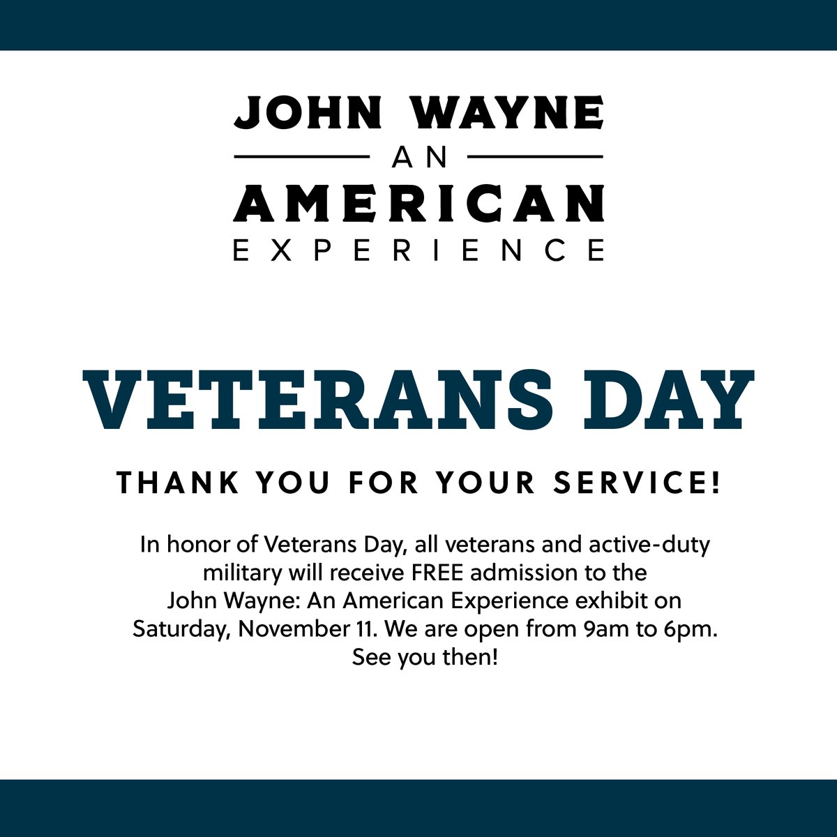 Happy Veterans Day! In appreciation of our past and present military servicemen and women, all Veterans and active-duty military will receive FREE admission to the John Wayne: An American Experience exhibit on Sat Nov 11 in the Fort Worth Stockyards, TX. We're open from 9a to 6p.