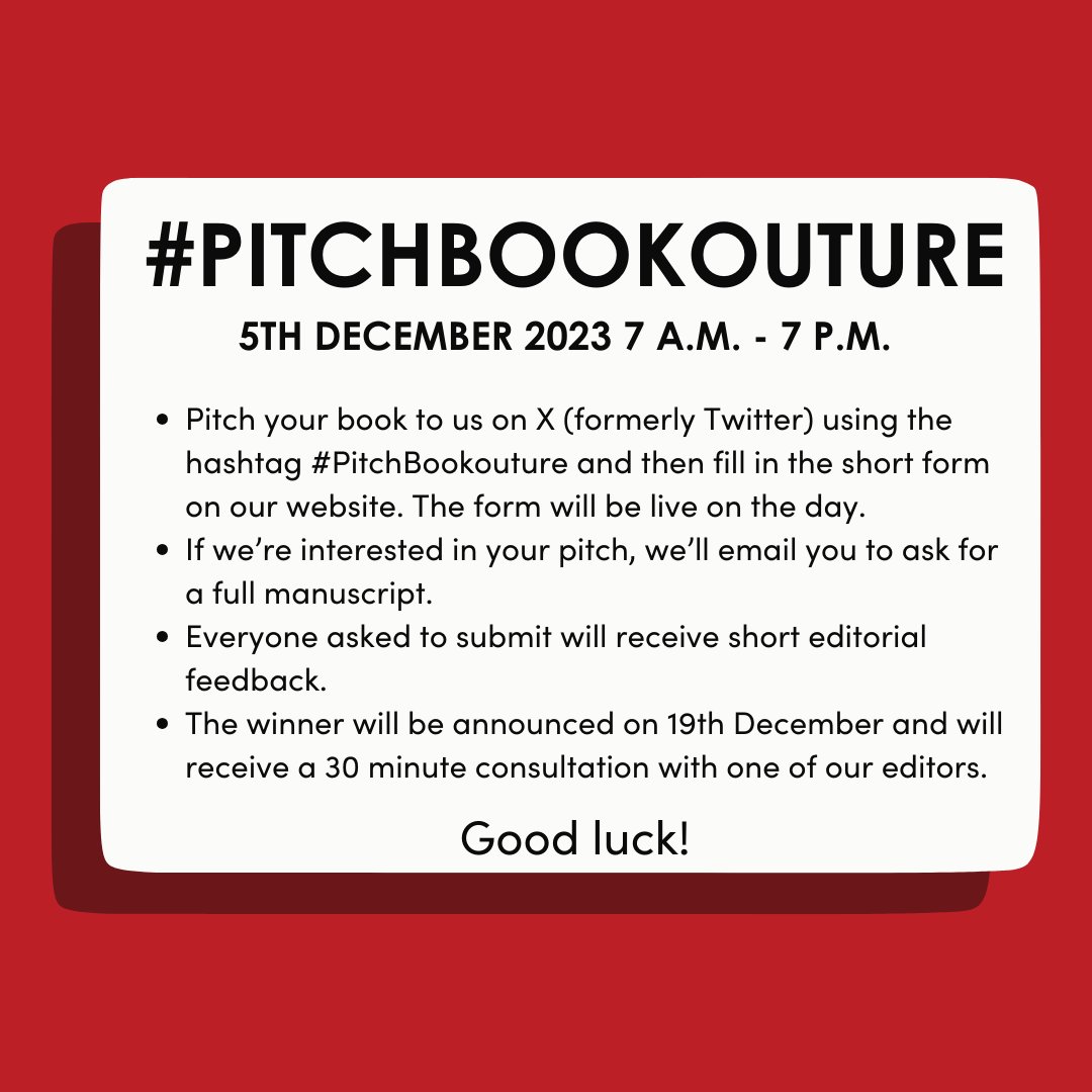 #PitchBookouture is back on 5th December 2023! Pitch your book to us using the hashtag #PitchBookouture and fill in the short form on our website. All those asked to submit will receive feedback and the winner a 30 min editorial consultation! More info: bookouture.com/pitch-bookoutu…