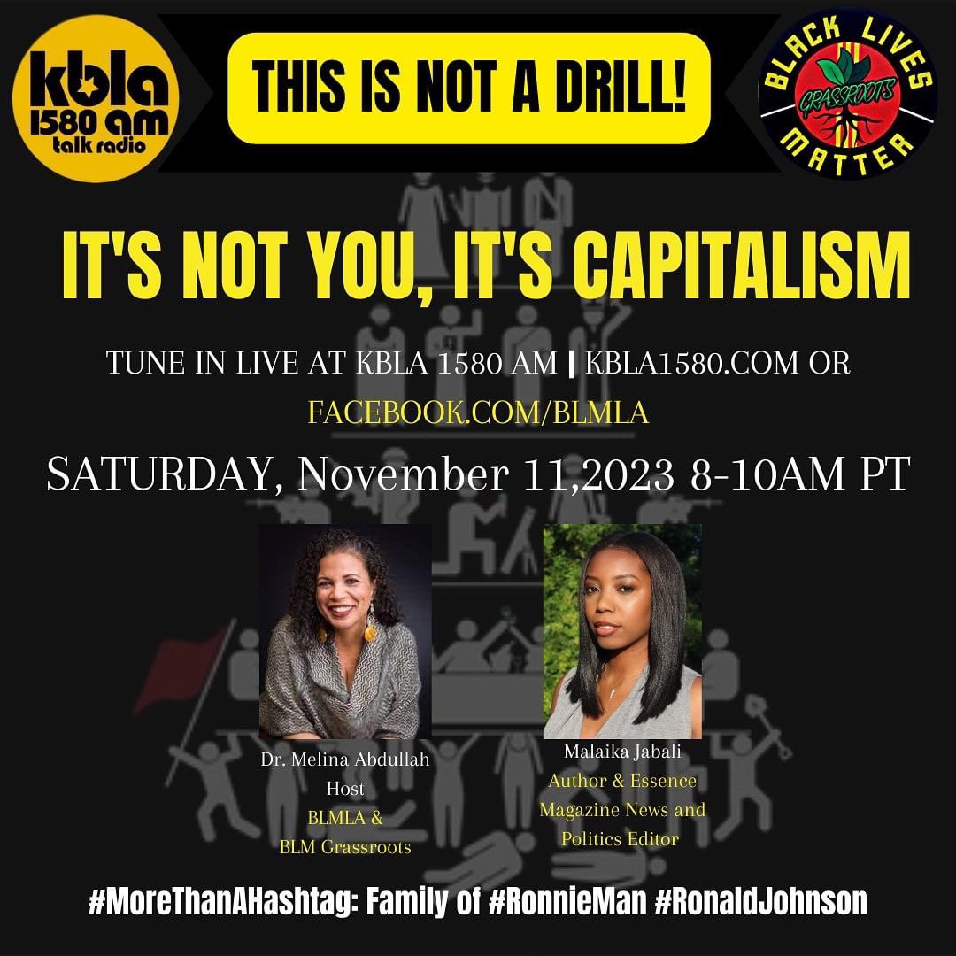 THIS is gonna be a great convo! @MalaikaJabali will join our own @DocMellyMel on This Is Not a Drill! this morning 8-10am PT on @kbla1580 to talk about her new book: It’s Not You, It’s Capitalism. Also justice in the name of #RonnieMan. Tune in and call in 800-920-1580.