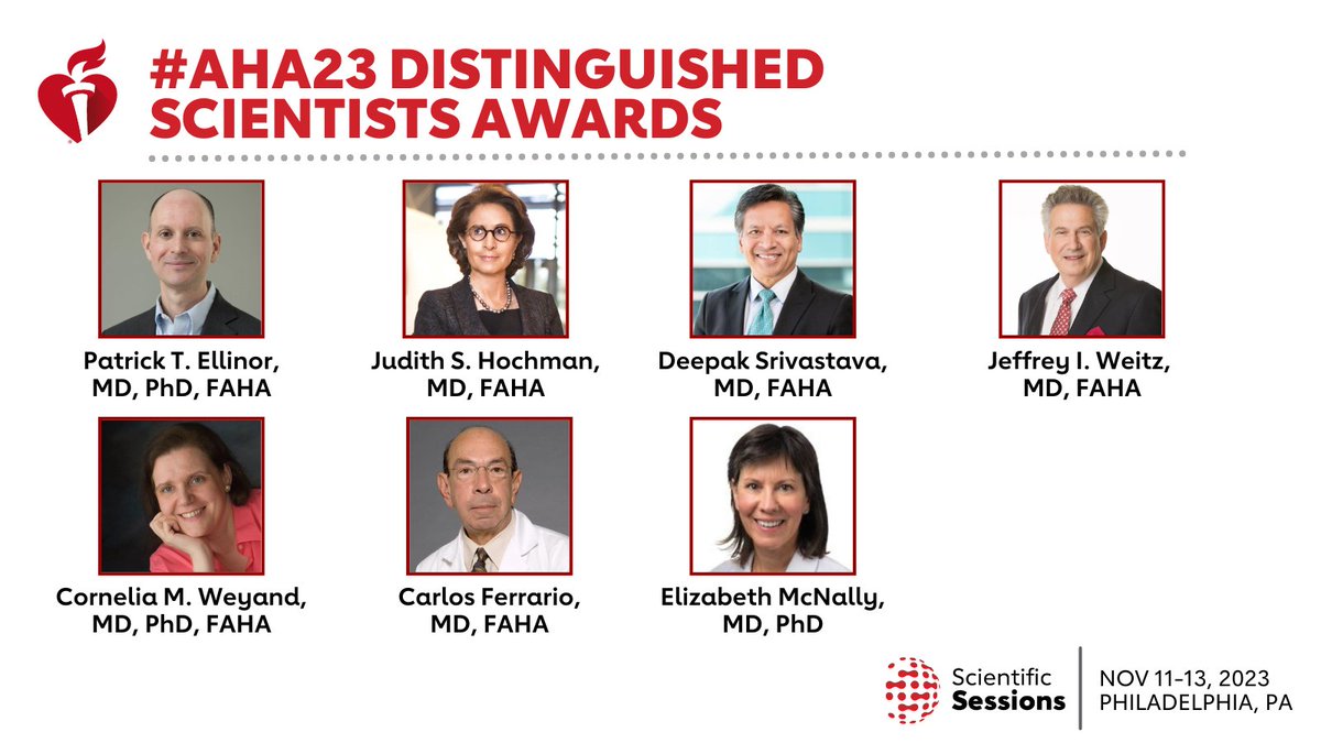 Congratulations to the 2023 Distinguished Scientists. 

These 7 individuals have significantly advanced understanding of cardiovascular, stroke or brain health. We’re grateful for their contributions. <a href="/emmcnally/">Elizabeth McNally</a> <a href="/ferrario_m/">Carlos M Ferrario</a> #AHA23