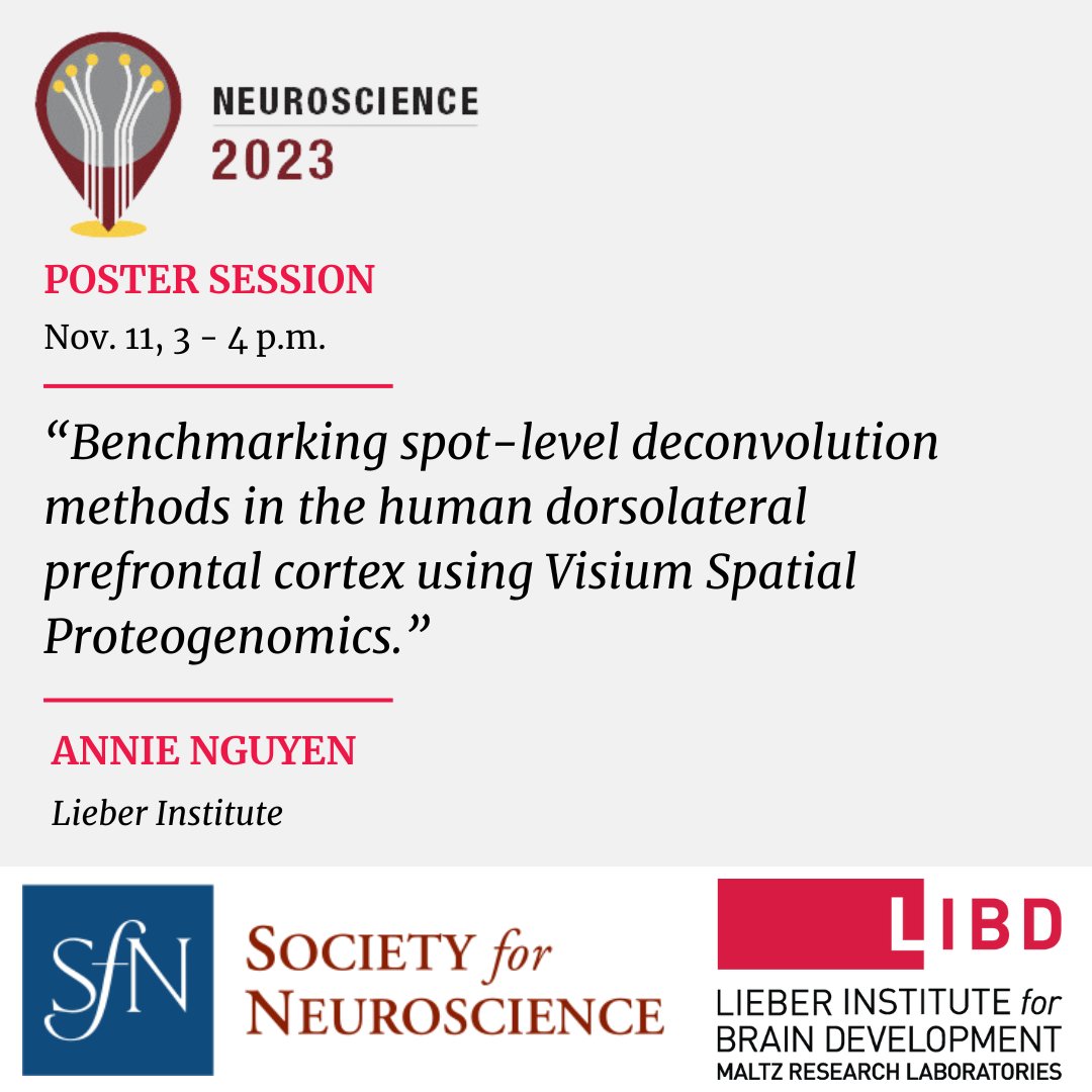It's #SfN23! Catch Annie Nguyen's poster session "Benchmarking spot-level deconvolution methods in the human dorsolateral prefrontal cortex using Visium Spatial Proteogenomics" this afternoon, and stop by our booth to learn more about the Institute!