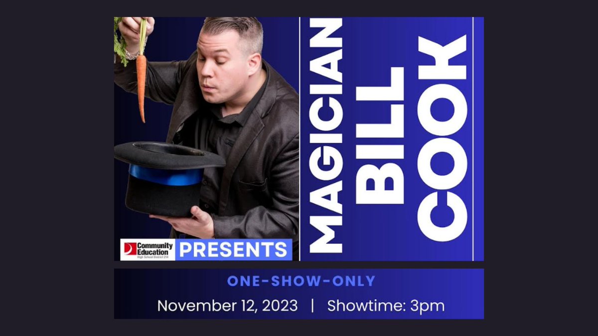 CommEdD214's tweet image. Don't miss three-time award-winning magician Bill Cook on November 12th! 🪄 Come and be amazed: d214.ce.eleyo.com/course/2054/fa… #BillCook #magician #MagicianShow