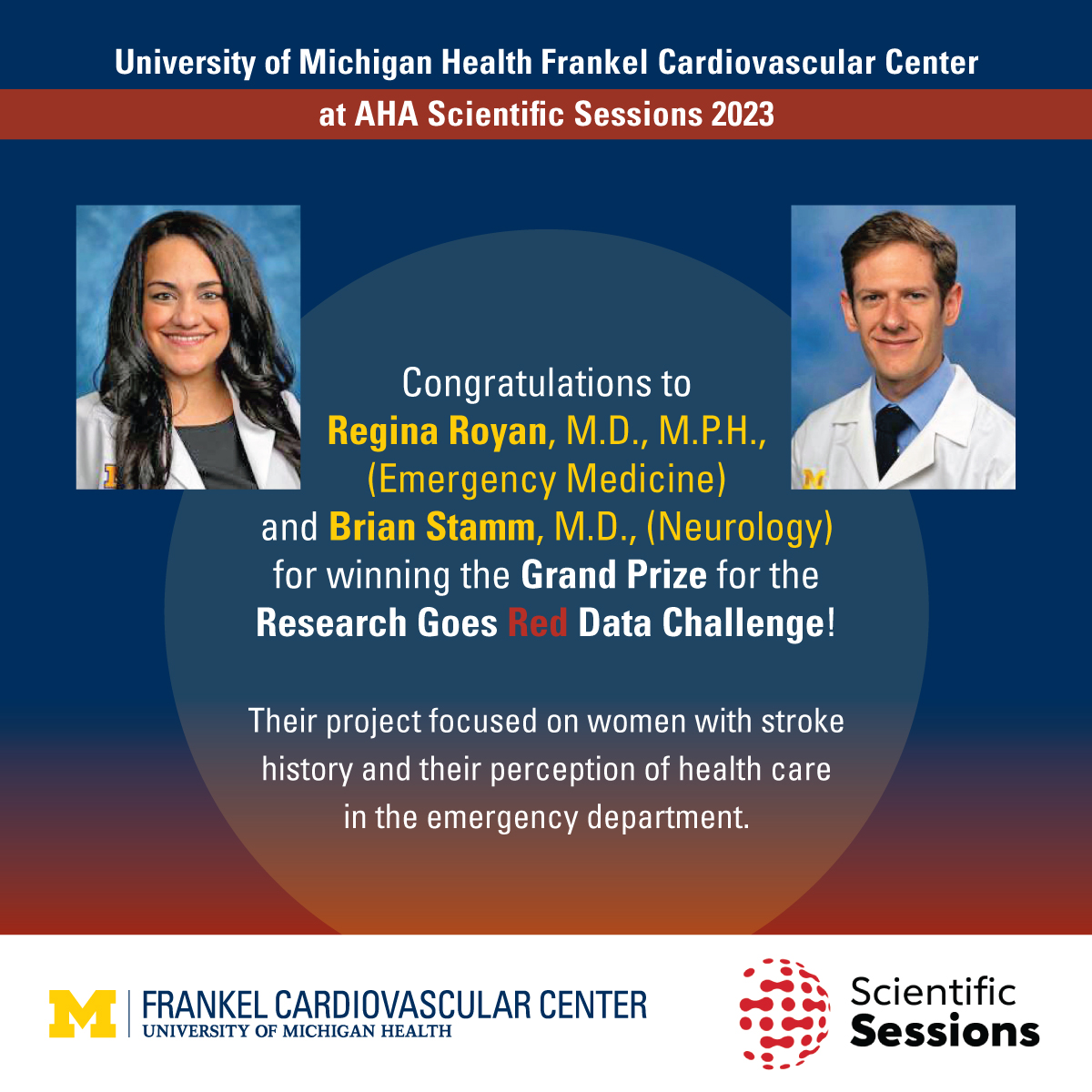 U-M Health Frankel CVC (@umichcvc) on Twitter photo Congratulations to <a href="/brainstamm/">Brian Stamm, MD MSc</a> and <a href="/ReginaRoyan/">Regina Royan, MD MPH</a> on winning the grand prize for the <a href="/AHAScience/">AHA Science</a> Research Goes Red Data Challenge. Their worked analyzed how women stroke survivors perceived emergency care. #stroke #AHA23 Congratulations to <a href="/brainstamm/">Brian Stamm, MD MSc</a> and <a href="/ReginaRoyan/">Regina Royan, MD MPH</a> on winning the grand prize for the <a href="/AHAScience/">AHA Science</a> Research Goes Red Data Challenge. Their worked analyzed how women stroke survivors perceived emergency care. #stroke #AHA23