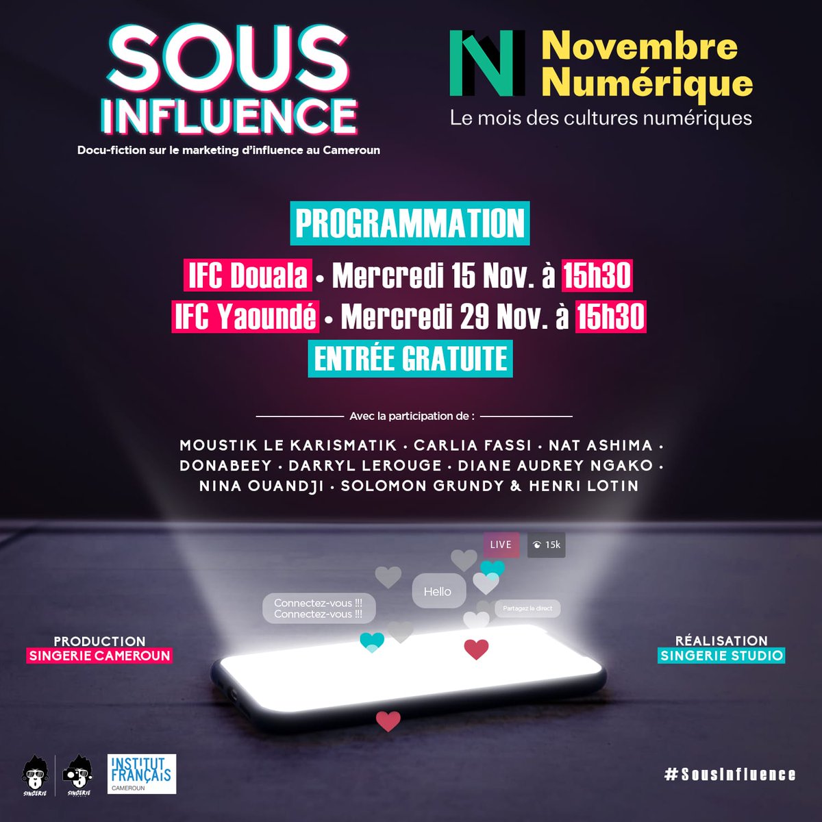 chedjoukm's tweet photo. #SousInfluence🎬 à @IFCameroun 🥳🤝🏾
Dans le cadre du Novembre numérique, votre film documentaire sur le marketing d'influence au Cameroun sera en projection à l'Institut Français du Cameroun (Douala et Yaoundé) 📽
Rdv les 15 et 29 novembre pour échanger et partager 🙏🏾😊
#SingerieCameroun
