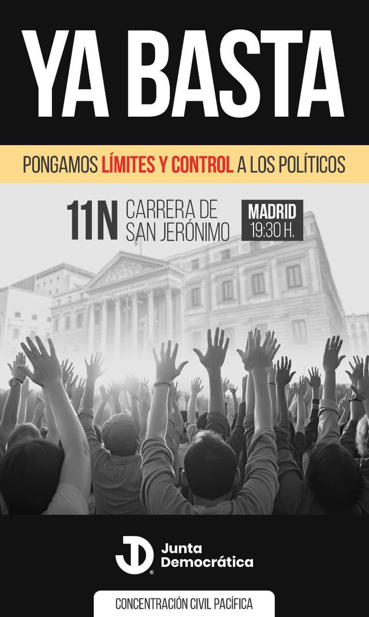 HispanoAragon's tweet image. YA BASTA
Pongamos límites y control a los políticos

📆 Próximo sábado 11 a las 19:30
📍 Carrera de San Jerónimo, Madrid

Concentración civil pacífica

¡COMPARTE! 
#YaBasta #ControlaLosPoliticos #Libertad #AmnistíaNo