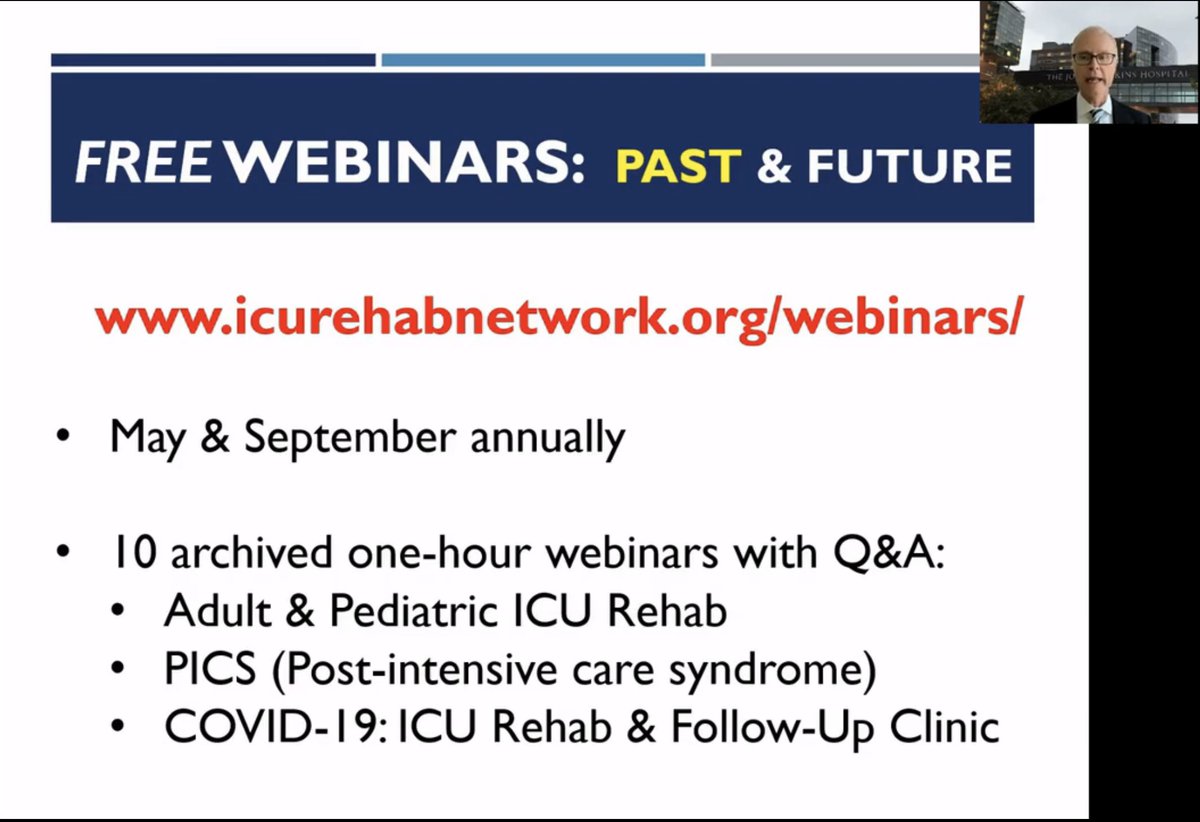 There are also free webinars that you can see at: icurehabnetwork.org/webnars/ @DrDaleNeedham @sapnakmd #ICURehab #PedsICU