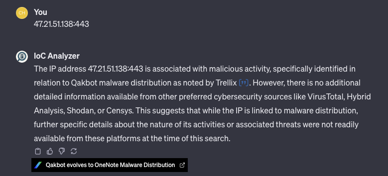 phd_phuc's tweet photo. Introducing my GPT-powered IoC Analyzer. It scans malware hashes, domains, URLs from trusted threat intelligence. Pretty awesome: it seamlessly integrated results from my blogs earlier this year, and furthermore other related sources for enrichments. Check it out! 
#gpt #infosec https://t.co/OLnLSrAy1t