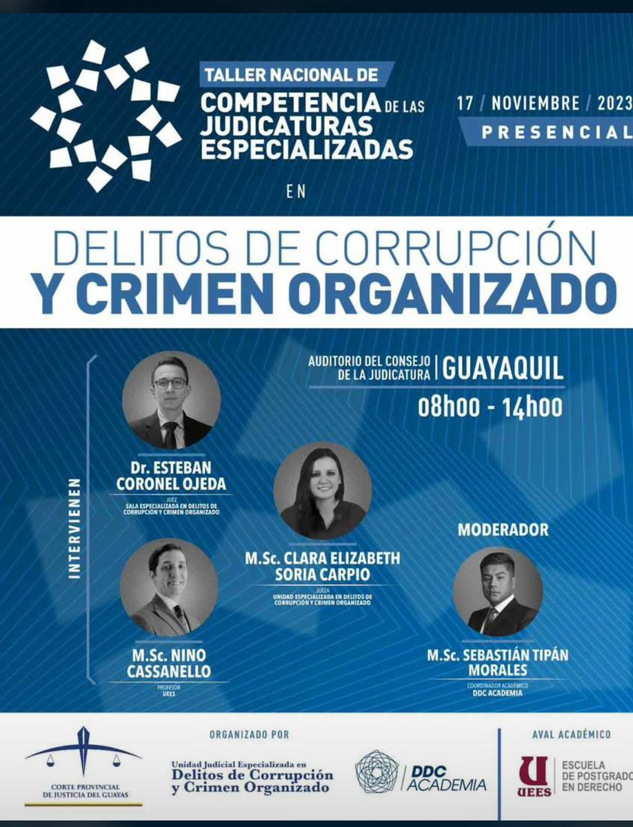 ⚖️ | La @CorteGuayas te invita al Taller Nacional de Competencia de las Judicaturas Especializadas en Delitos de Corrupción y Crimen Organizado de la @AcademiaDdc, presencial el 17 de noviembre de 2023 en Guayaquil. 🕑 08h00 - 14h00 ¡Inscríbete aquí! ➡️ bit.ly/473eplx