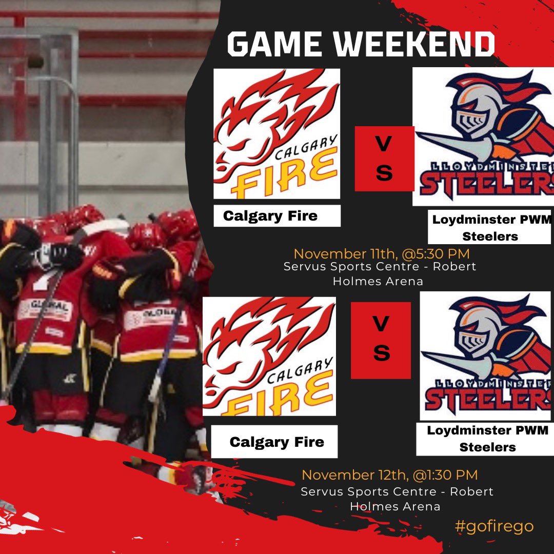 Calgary Fire AAA Red (@calgaryfireaaa) on Twitter photo Double Header this weekend vs <a href="/LloydSteelers/">Lloydminster PWM Steelers U18 AAA</a>. You can watch us live on flohockey to support your Calgary Fire U18 AAA! Double Header this weekend vs <a href="/LloydSteelers/">Lloydminster PWM Steelers U18 AAA</a>. You can watch us live on flohockey to support your Calgary Fire U18 AAA!