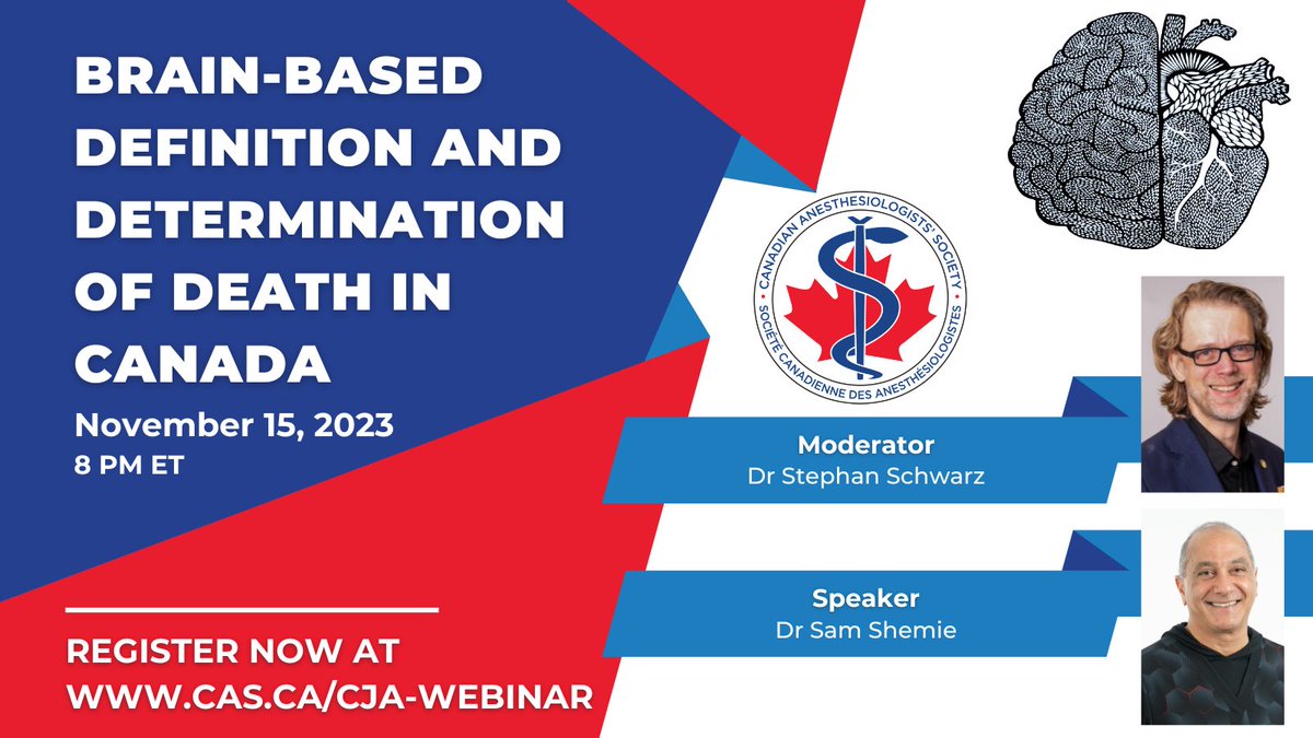 Canadian Anesthesiologists' Society (@casupdate) on Twitter photo Reminder! Join us and <a href="/cja_journal/">CJA - Canadian Journal of Anesthesia</a> on Nov 15th for a webinar on brain-based determination of death in Canada, featuring Dr Sam Shemie and <a href="/StephanKSchwarz/">Stephan Schwarz</a>.
Full details and registration are available here: cas.ca/cja-webinar
#BrainBasedDefinition #anesthesiawebinars Reminder! Join us and <a href="/cja_journal/">CJA - Canadian Journal of Anesthesia</a> on Nov 15th for a webinar on brain-based determination of death in Canada, featuring Dr Sam Shemie and <a href="/StephanKSchwarz/">Stephan Schwarz</a>.
Full details and registration are available here: cas.ca/cja-webinar
#BrainBasedDefinition #anesthesiawebinars