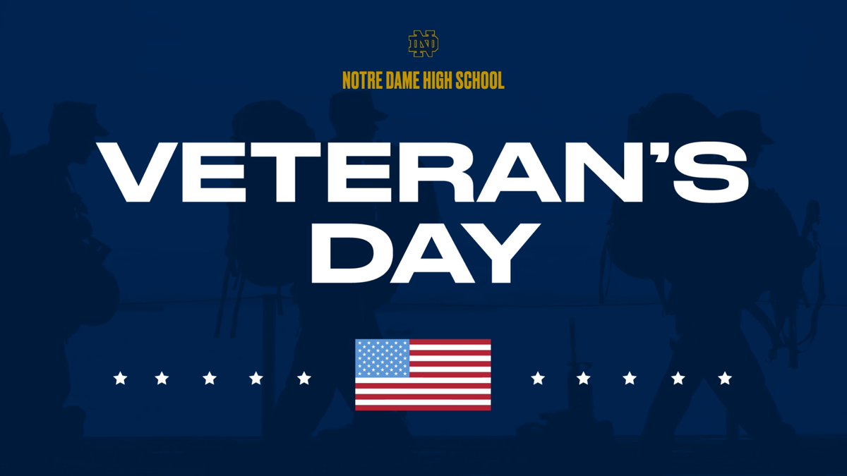 Notre Dame High School Athletics would like to honor all those who have served and those who continue to serve 

#KnightLife