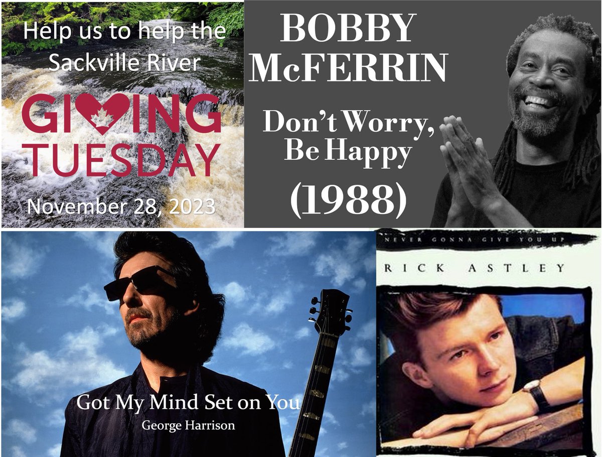 1988-2023
We're celebrating 35 years of restoring the Sackville Rivers!
Help us meet our goal of $3500 by donating to our Giving Tuesday Campaign. Donate at:
sackvillerivers.ns.ca etransfer: sra3@bellaliant.com
What were YOU listening to in 1988?