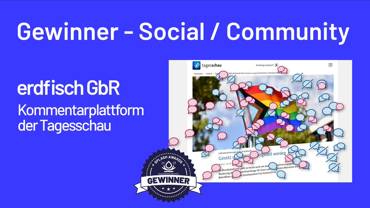 Kurz vor der zweiten Pause sicherte sich @erdfisch den Splash Award in der Kategorie Social / Community für ihr Projekt mit der <a href="/tagesschau/">tagesschau</a> - Platz 2 ging an <a href="/arocom_GmbH/">arocom</a> &amp; @21TORR 🎊🏆 #Drupal #SplashAwards #SplashAwards2023 #SplashAwardsDEAT