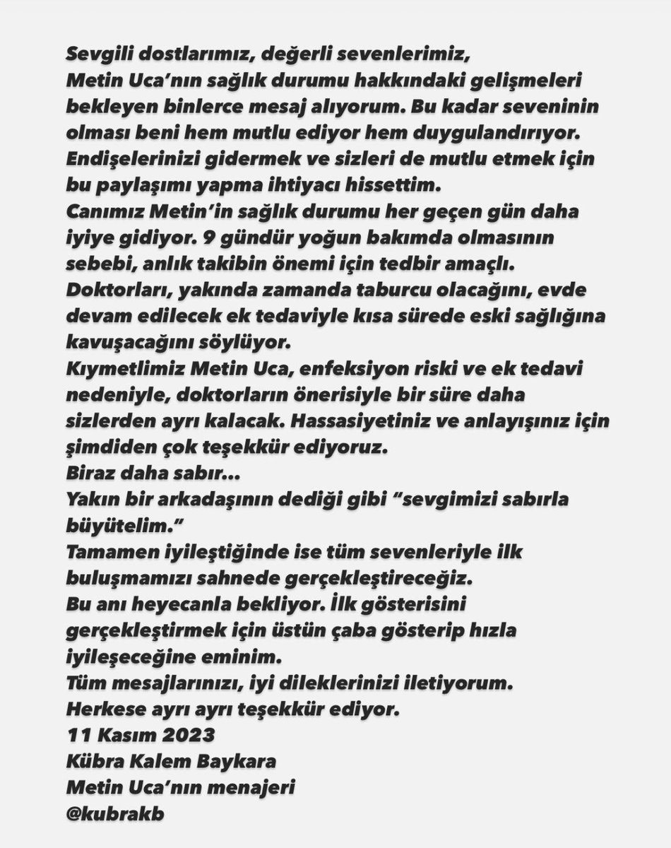 Metin Uca (@metinuca) on Twitter photo Sevenlerine, canımız Metin Uca’nın sağlık durumu için güzel haber
11 Kasım 2023
Kübra Kalem Baykara
Metin Uca’nın menajeri
<a href="/kubrakb/">Kübra Kalem Baykara</a> Sevenlerine, canımız Metin Uca’nın sağlık durumu için güzel haber
11 Kasım 2023
Kübra Kalem Baykara
Metin Uca’nın menajeri
<a href="/kubrakb/">Kübra Kalem Baykara</a>