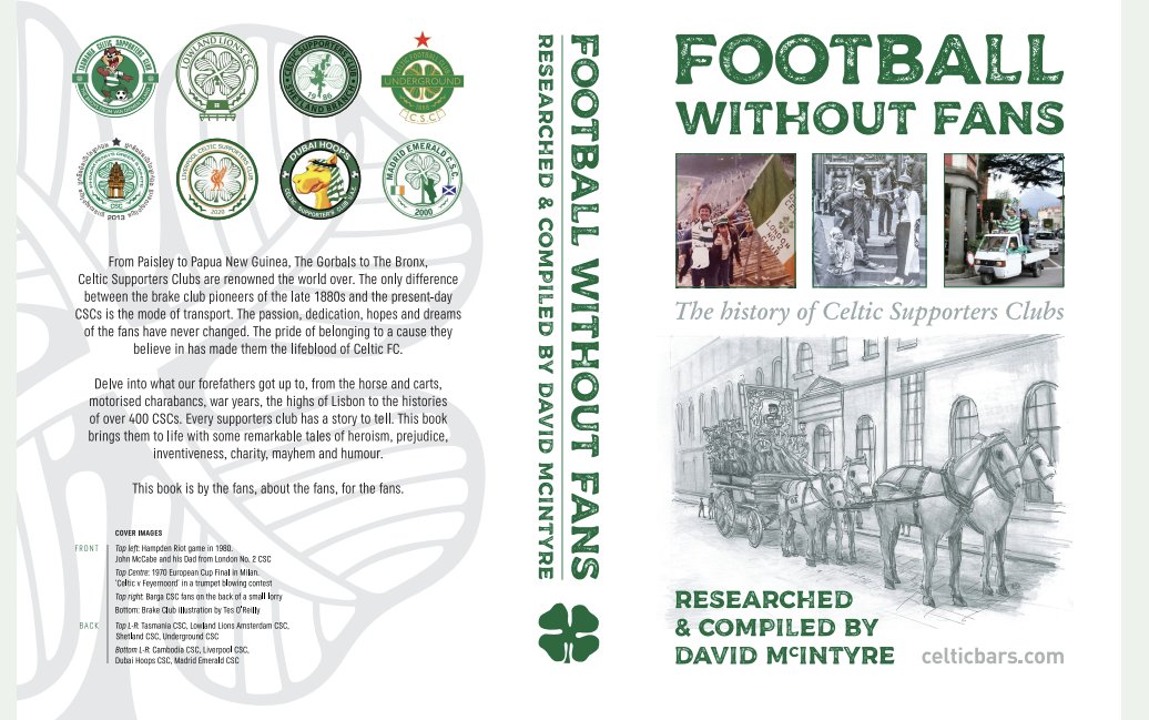 Coming soon. 
Football Without Fans - The History of Celtic Supporters Clubs