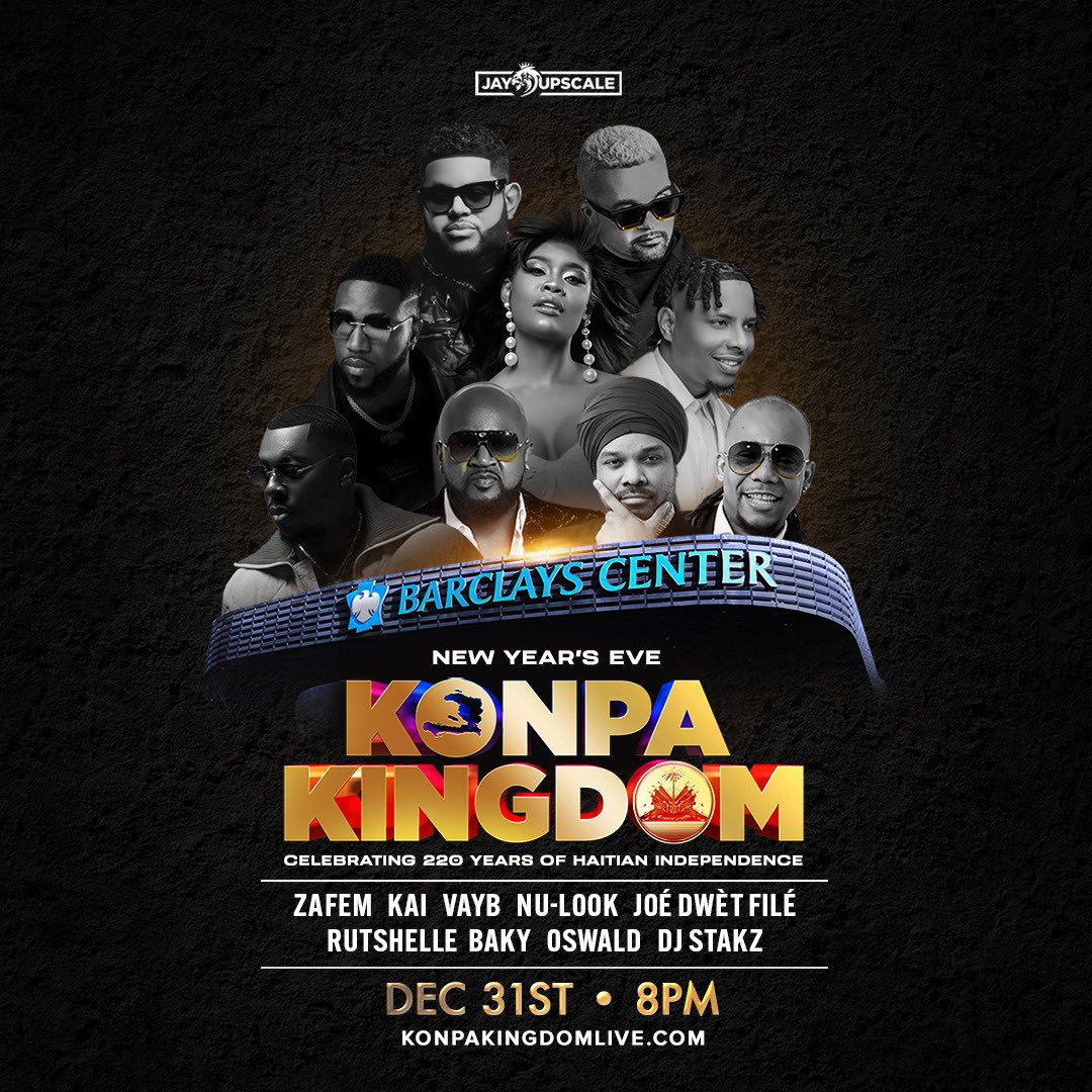 barclayscenter's tweet image. ARTIST ANNOUNCE: Zafem, Kai, Vayb, Nu-Look, Joé Dwèt Filé, Rushtelle, Baky, Oswald, and DJ Stakz join us for Konpa Kingdom on New Year’s Eve! 

Get tix tomorrow at 12pm!