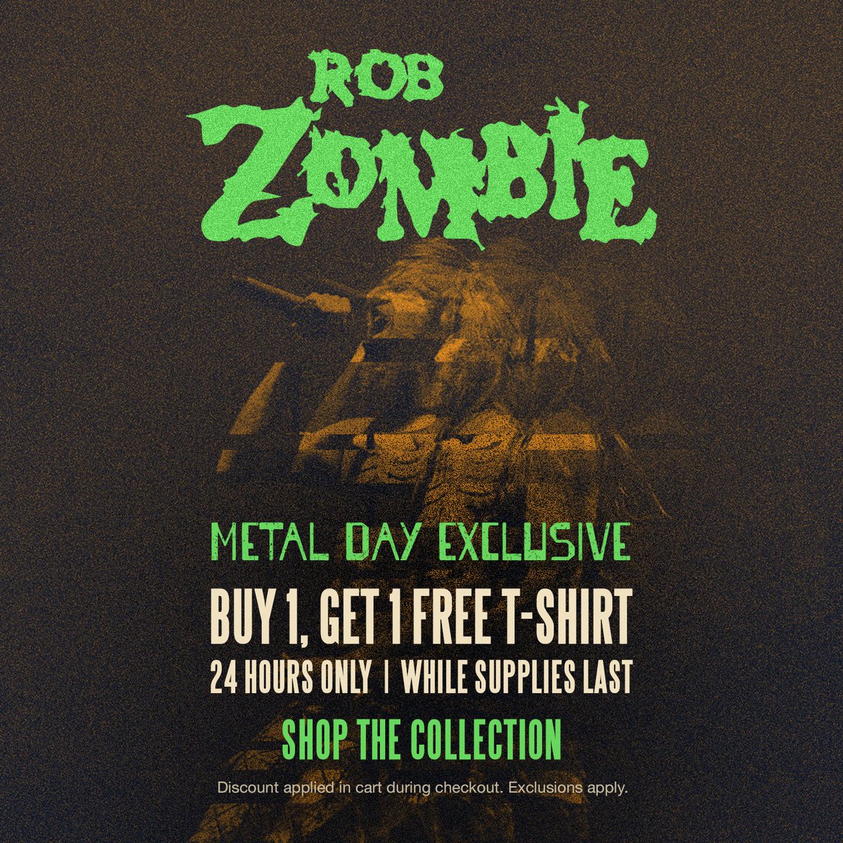 Metal Day Exclusive! Buy one get one free T-shirts at the Rob Zombie store today only! shop.robzombie.com/collections/me…