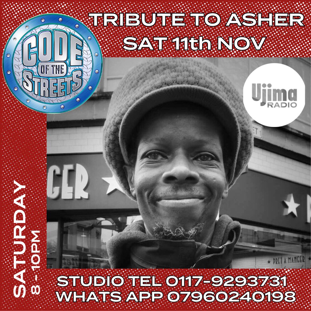 Tonight on #codeofthestreets 8-10pm, <a href="/Ujimaradio/">Ujima Radio</a> we will be dedicating the whole show in the memory of .#Asher. His passing has left a massive shock at the station &amp; the rest of the community. Call in with tributes to 0117 929 3731, Txt 07960240198. Online ujimaradio.com
