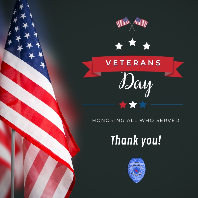 As we commemorate Veterans Day, we at First Responders Resiliency, Inc. would like to express our gratitude to the brave men and women who have served our country. We Honor you and thank you for your unwavering service!
#SaluteToService #VeteransDay #ThankAVeteran