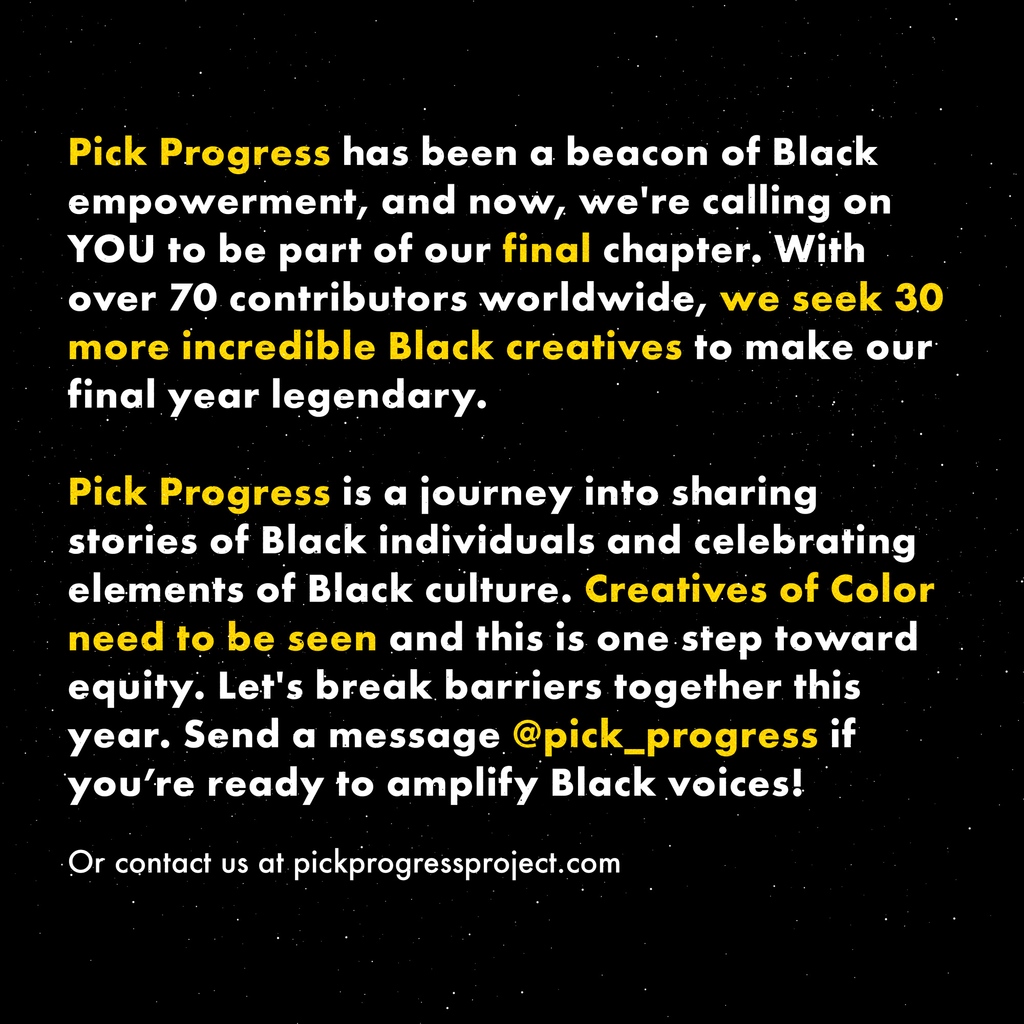 Join the celebration of Black design and creativity in the final year of Pick Progress. With over 70 global contributors this year, we're looking for 30 more visionaries to help us reach the monumental 100 mark. #PickProgress