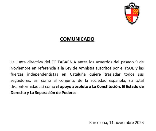 fctabarnia's tweet photo. 🔴 COMUNICADO OFICIAL FC TABARNIA 🔴

Nuestra Junta Directiva quiere manifestar su total rechazo a la Ley de #amnistia así como el apoyo absoluto a La Constitución, el Estado de Derecho y la Separación de Poderes. 

FCTABARNIA, unidos más fuertes. https://t.co/9HJMnNocqa