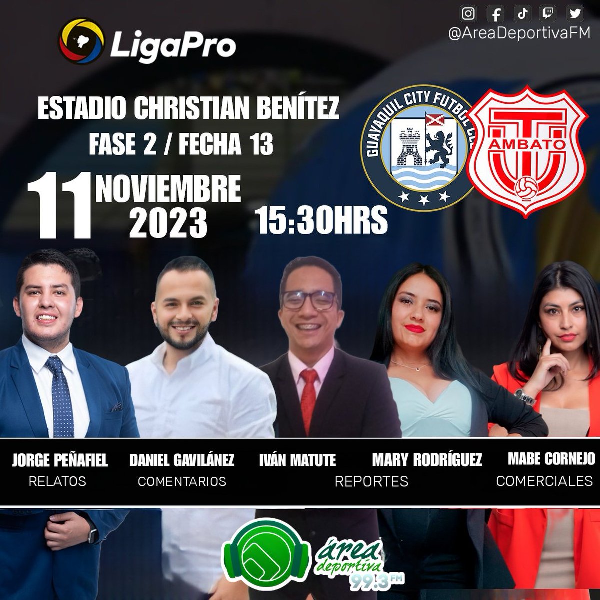 AreaDeportivaFM's tweet photo. . @LigaProEC 🏆 | 1' ⏰ ¡Inició el partido! ⚽
@GuayaquilCityFC 🆚 @TecnicoUOficial
Relata: @JorgeSports10
Comenta: #DanielGavilánes
Informes: @IvanMatuteC #MaryRodriguez
Voz comercial: @mabecornejoa
📻 ¡Lo vives por Área Deportiva 99.3 FM! 🟢 https://t.co/hsqMkWJkD7