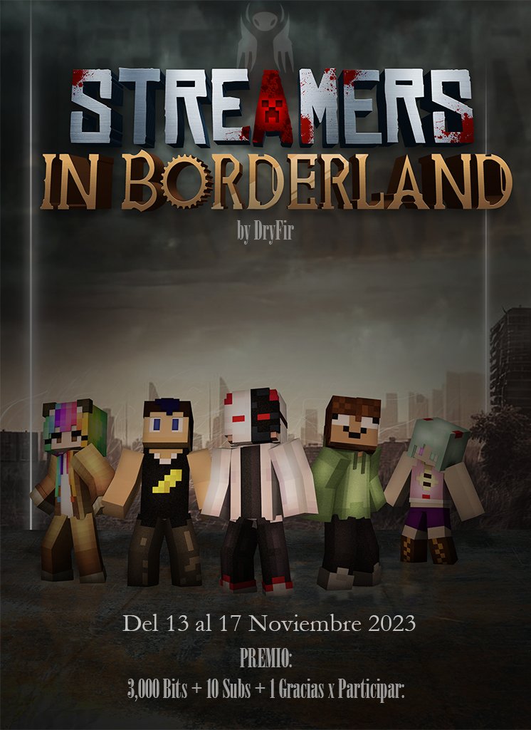 ESTAMOS LISTOS AHORA SI X2!!!.. 
♦️♥️♣️♠️
MAGNO EVENTO DRYCHILL - 
<a href="/DryFir/">DryFir</a> 
#StreamersInBorderland

🇲🇽 7:00pm  🇨🇴 8:00pm   🇪🇸2:00am  🇦🇷 10:00pm
🇨🇱 10:00pm  🇨🇷 10:00pm 🇺🇸 9:00pm  🇵🇪 8:00pm

100 Streamers | 5 Días de Evento
¿Sobrevivirán?

<a href="/PidgeonStudio/">PIDGEON STUDIO 🕊</a> <a href="/STInBorderland/">Streamers In Borderland</a>