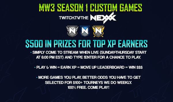 XBL_NexXx's tweet photo. First MW3 CUSTOM GAMES starting TOMORROW!
Sunday 11/12 at 4:00 PM EST!

OVER $480+ IN PRIZES TO TOP XP EARNERS!
Over $500+ in tourneys planned for the upcoming month! Don't miss out! Everything is FREE to play in.

Follow if you aren't yet https://t.co/89uDgggwc9