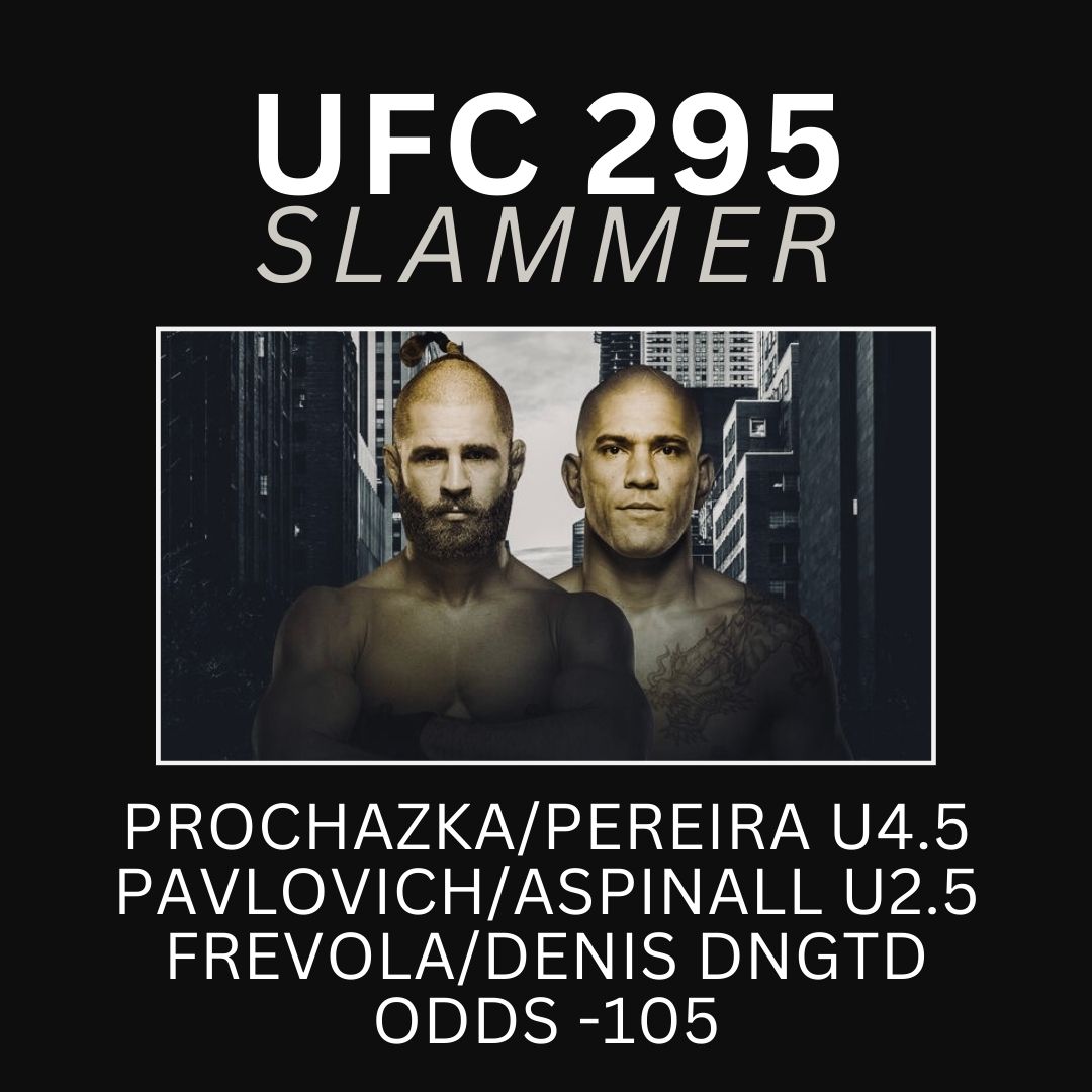 #UFC295 SLAMMER! 

PROCHAZKA/PEREIRA - U4.5 Rounds
PAVLOVICH/ASPINALL - U2.5 Rounds
FREVOLA/SAINT-DENIS - DNGTD
Odds -105

#UFCPicks #UFCBets #UFC #MMATwitter #GamblingX