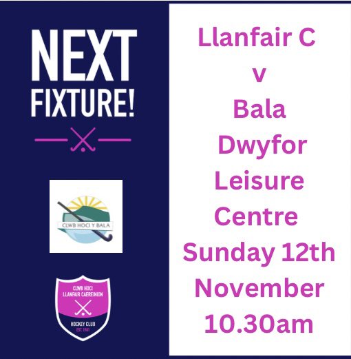 🏑 NEXT FIXTURE 🏑

🆚 Bala
📍 Dwyfor Leisure Centre
📆Sunday 12th November
⏰10.30am