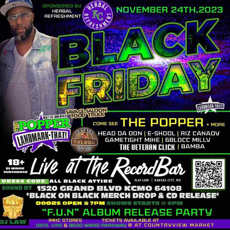 LaBamba57's tweet photo. ✈️🆙KANSAS CITY!! FRIDAY NOVEMBER 24!!!SHOW UP AND SHOW OUT #imkc #recordbar #blackfriday ITS GON BE POPPIN ALL NIGHT COME THRU F.U.N Album release party!!! 🔥🔥 https://t.co/g1SUGAvrft
