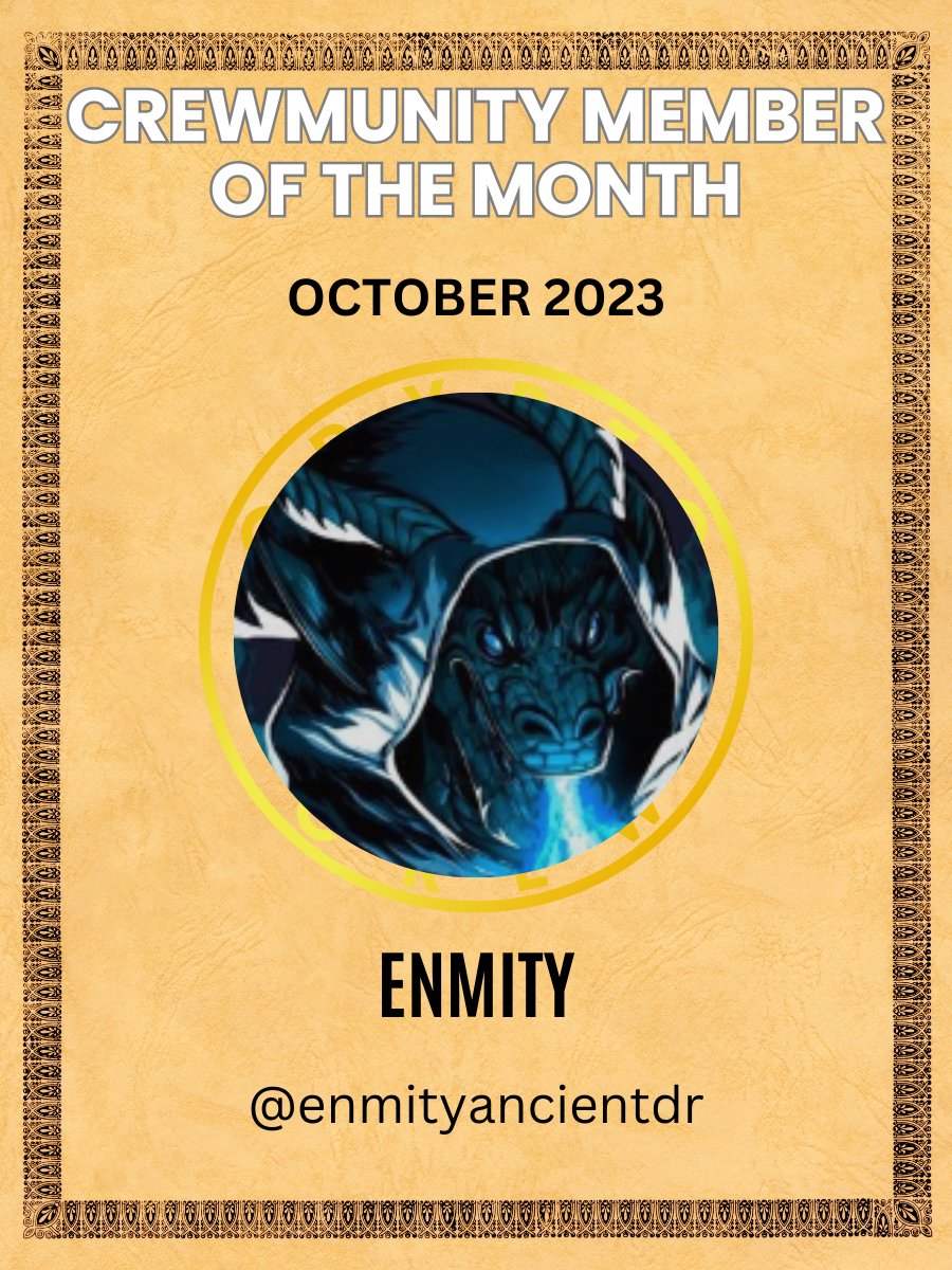 🚨 OCTOBER CREWMUNITY MEMBER OF THE MONTH 🚨

Our OCTOBER CREWMUNITY Member of the Month is Enmity (<a href="/enmityancientdr/">Enmity+ | CryptoCrew Strategic Manager</a>).

Thank you, Enmity, for being an AMAZING member of the <a href="/cryptocrewnfts/">CRYPTO CREW / Genesis Collection</a> family.