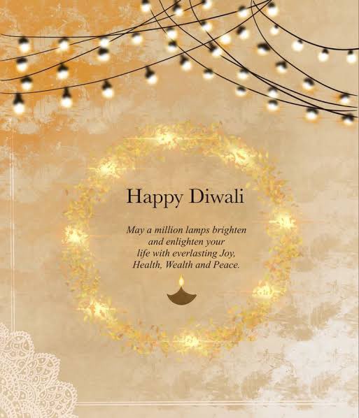 Dear Folks!!

May millions of lamps illuminate your life with joy, prosperity, health and wealth forever. Wishing you and your family a very Happy Diwali.
Let us celebrate the great Indian Tradition of Sharing and spreading Joy, Light, Sweets &amp; Happiness!!  🪔 🪔🪔🪔🪔🪔