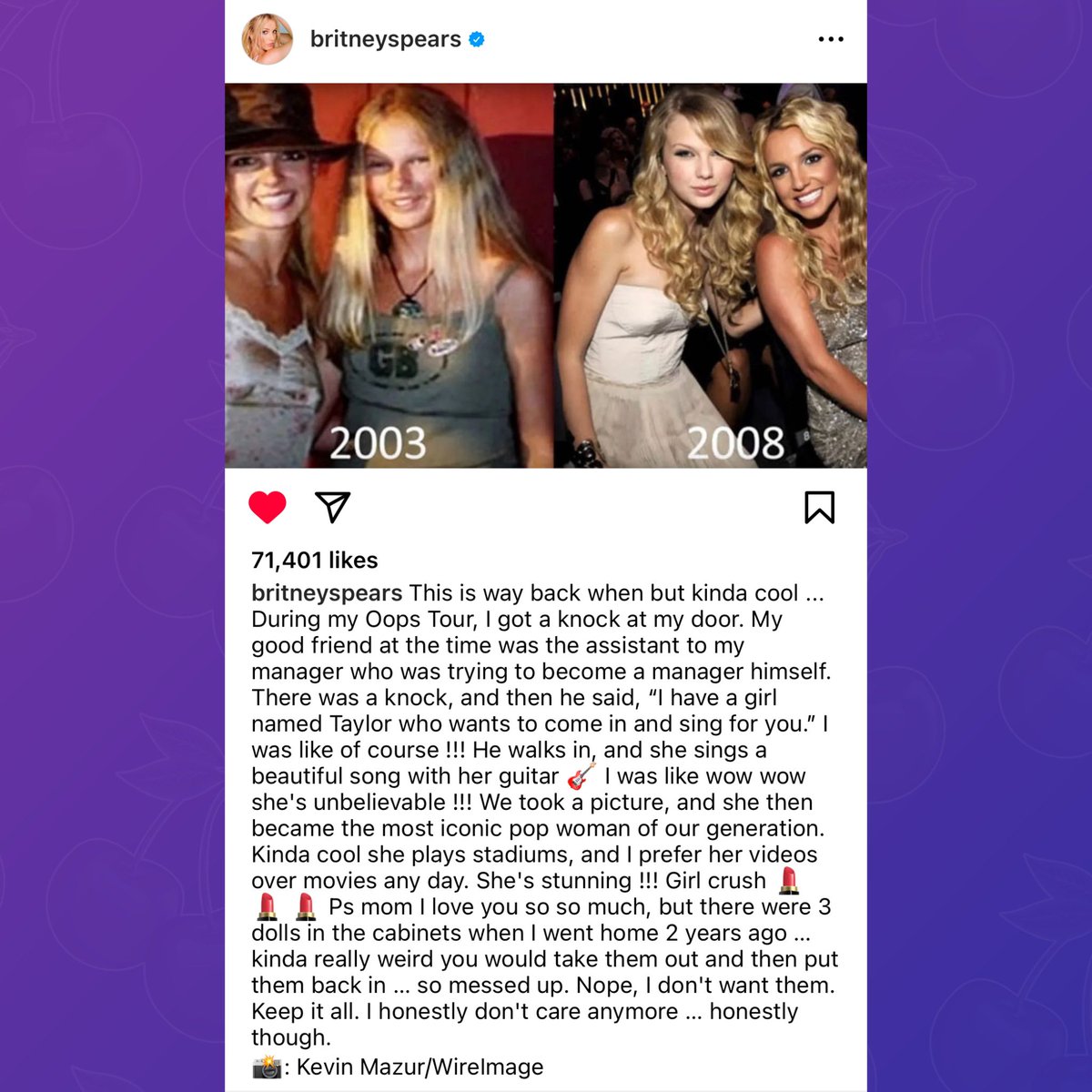 Britney Spears praises Taylor Swift in new post, calling her ‘the most iconic pop woman of our generation’:

“We took a picture, and she then became the most iconic pop woman of our generation. Kinda cool she plays stadiums, and I prefer her videos over movies any day. She's