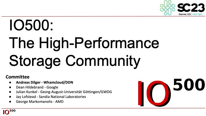 We are excited for our upcoming BOF at #SC23 to release our new #IO500 list and discuss with the community. Wednesday at 12:15 pm, room 501-502 #HPC  io500.org/pages/bof-sc23