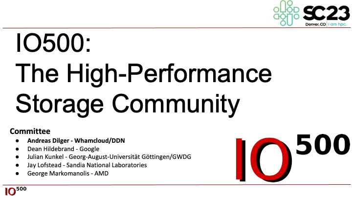 We are excited for our upcoming BOF at #SC23 to release our new #IO500 list and discuss with the community. Wednesday at 12:15 pm, room 501-502 #HPC io500.org/pages/bof-sc23